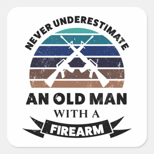 Oud Man met Firearm Funny Gift Dad Vierkante Sticker (Voorkant)