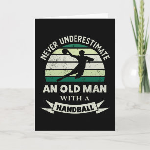 Oud Man met handbal Funny Sports Gifts Dad Kaart