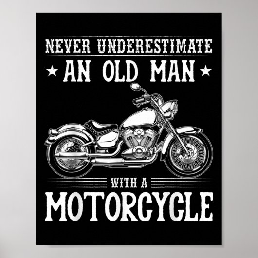 Oud Man met motorfiets Grappige fietser quotes Poster (Voorkant)