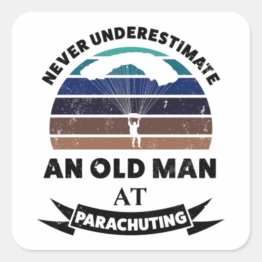 Oud Man Parachuting Funny Gift Dad Vierkante Sticker (Voorkant)