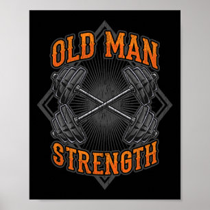 Oud Man Sterkte Spier Gym Training Bodybuilding Poster