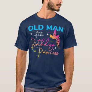 Oud Man van de Birthday Princess Bday Unicorn Fath T-shirt