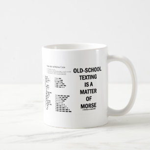 Oud-schoolsms'en is een kwestie van morse koffiemok