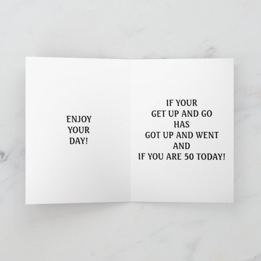 "OUD WORDEN" 50E VERJAARDAG HUMOR KAART (Binnen)