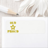 Oud worden is niet voor Sissies! Oud & trots! Etiket (Insitu)