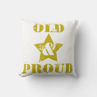Oud worden is niet voor Sissies! Oud & trots! Kussen