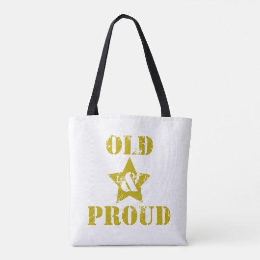 Oud worden is niet voor Sissies! Oud & trots! Tote Bag (Achterkant)