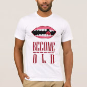 oud worden t-shirt (Voorkant)