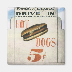 Oude aanplakbord, Grootste Drive-In Hotdogs ter We Magneet