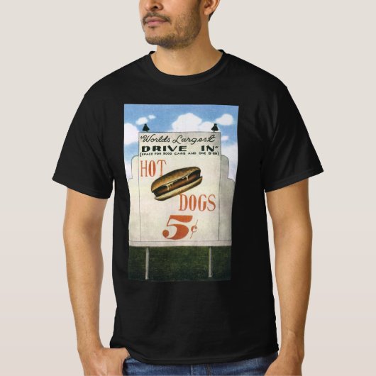 Oude aanplakbord, Grootste Drive-In Hotdogs ter We T-shirt (Voorkant)