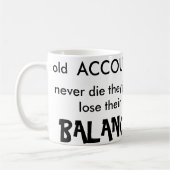 Oude accountants sterven nooit koffiemok (Links)