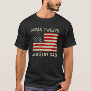 oude Amerikaanse vlag betekent tweets en 1 87 gas T-shirt