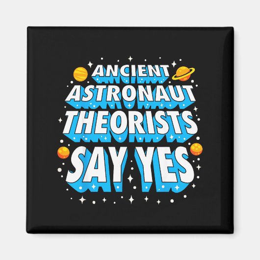 Oude astronauten theoretici Grappige Outer Space G Magneet (Voorkant)