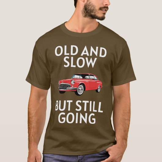 Oude auto rijdt nog t-shirt (Voorkant)