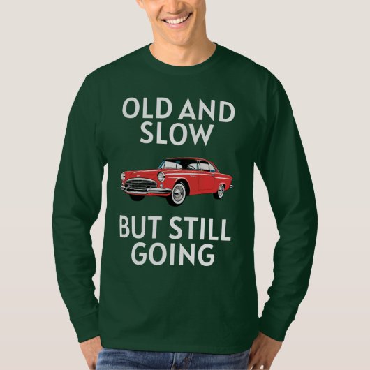 Oude auto rijdt nog t-shirt (Voorkant)