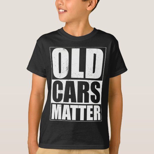 Oude auto's zijn van belang Grappige klassieke aut T-shirt (Voorkant)