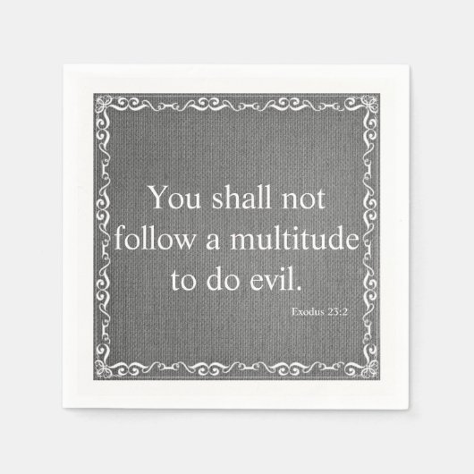 Oude Bijbelscriptcitaat Testament - Exodus 23:2 Servetten (Voorkant)