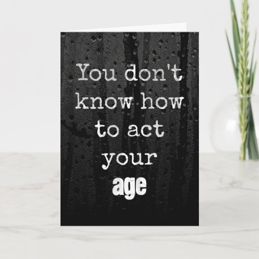 Oude Birthday Humor met regendruppels Kaart (Voorkant)
