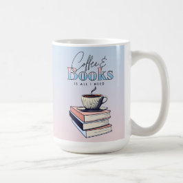 Oude boeken en koffie is alles wat ik nodig heb koffiemok