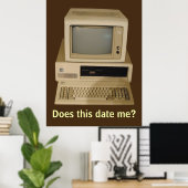 Oude desktopcomputer Maakt het mij ouder Poster (Thuiskantoor)