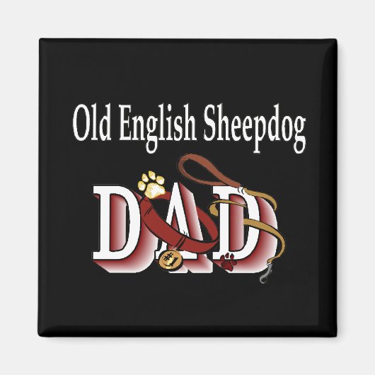 oude engelse SHEEPDOG dad Magnet (Voorkant)