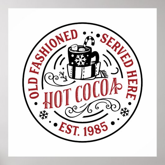 Oude fashioned hot caca heeft hier Kerstmis geserv Poster (Voorkant)