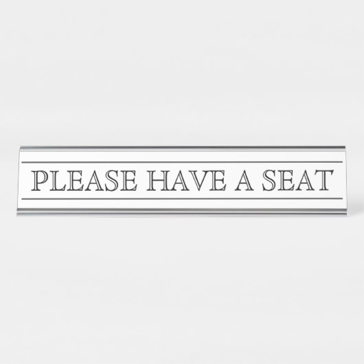 Oude Fashioned, Traditionele "GELIEVE TE HEBBEN EE Bureau Naambordje (Voorkant)