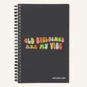 Oude gebouwen zijn mijn vibe, historisch behoud notitieboek (Voorkant)