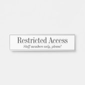 Oude gefaseerde "Beperkte Toegang" Deurbordje (Voorkant)