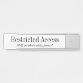 Oude gefaseerde "Beperkte Toegang" Deurbordje (Voorkant)