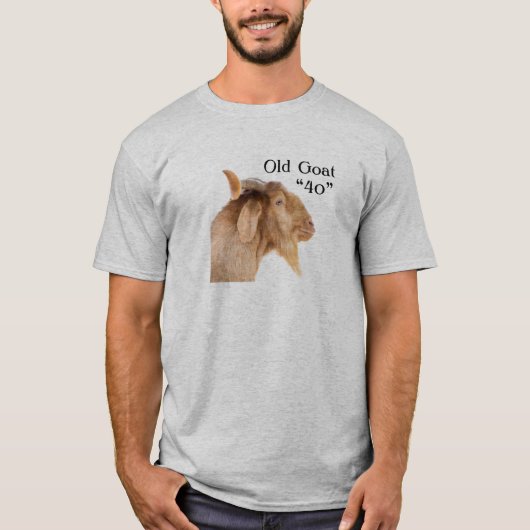 Oude geit "40" 40e verjaardag 40 jaar oud T-shirt (Voorkant)