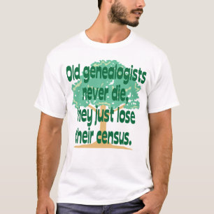 Oude genealisten sterven nooit t-shirt