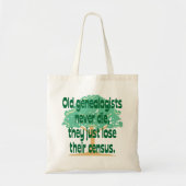 Oude genealogisten verliezen gewoon hun telling tote bag (Voorkant)