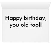 Oude Gereedschap - Gelukkige Verjaardag, je oude g (Binenzijde Horizontaal (Onderkant))