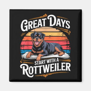 Oude geweldige dagen beginnen met een Rottweiler  Magneet