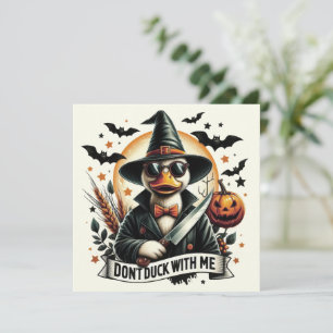 Oude grappige 'Don't Duck with Me' Halloween Notitiekaartje