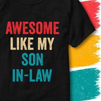 Oude Grappige Spreuk Geweldig Zoals Mijn Schoonzoo T-shirt