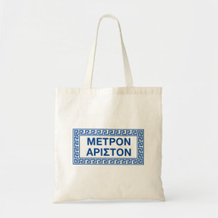 Oude Griekse citaten: Kleovoulos "Moderatie.." Tote Bag