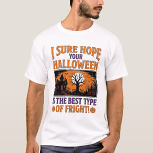 Oude Halloween Beste Soort Angst Ontwerp_1 T-shirt