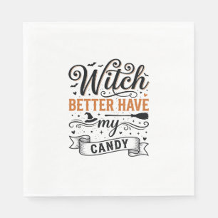 Oude heks, heb mijn snoep liever Halloween ontwerp Servet