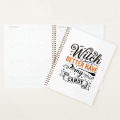 Oude heks, zorg dat je mijn snoep hebt Halloween-o Planner (Display)