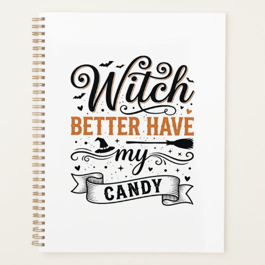 Oude heks, zorg dat je mijn snoep hebt Halloween-o Planner (Voorkant)