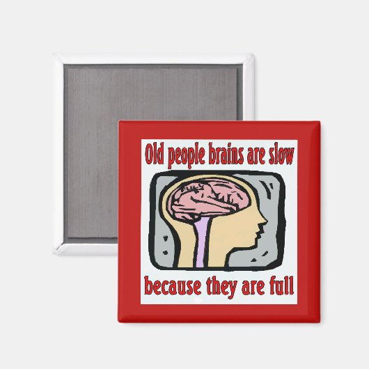 Oude hersenen zijn vol komisch magneet (Voorkant / Achterkant)