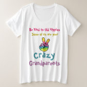 Oude Hippie Gekke Grootouders Grappige Quote Grote Maat T-shirt (Design voorkant)