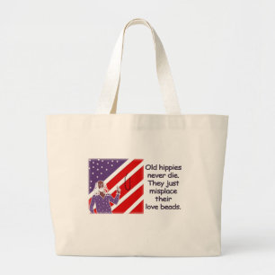 Oude Hippies sterven nooit...   Bag Grote Tote Bag