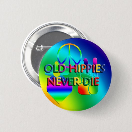 Oude Hippies sterven nooit Button (Voorkant /achterkant)