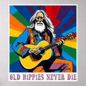 Oude Hippies sterven nooit Poster (Voorkant)