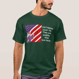 Oude Hippies sterven nooit...  T-shirt