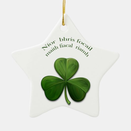 Oude Ierse gezegden over Ierse ontwerpproducten Keramisch Ornament (Voorkant)