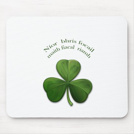 Oude Ierse gezegden over Ierse ontwerpproducten Muismat (Voorkant)